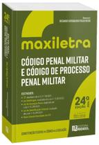 Código Penal Militar e Código de Processo Penal Militar - CPM e CPPM - Maxiletra 2026 Código Penal Militar e Código de Processo Penal Militar - CPM e CPPM - Maxiletra 2026