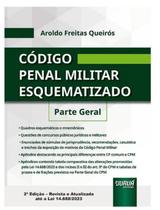 Código Penal Militar Esquematizado - Juruá