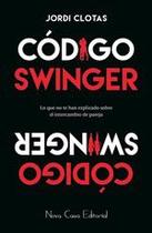 Código Swinger - Nova Casa Editorial