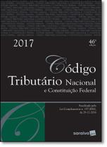 Código Tributário Nacional e Constituição Federal 2017 - Tradicional