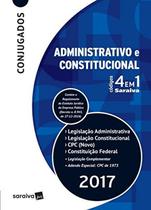 Códigos 4 em 1 Saraiva: Legislação Administrativa e Constitucional, Cpc, Constituição Federal