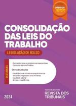 Códigos Essenciais - Consolidação das Leis do Trabalho - Vol. 1