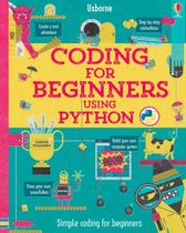 Coding For Beginners Using Python Coding For Beginners Using Python