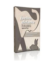Coelho E O Elefante, O - ESPERANCA
