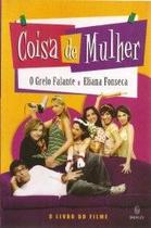 Coisa de mulher Coisa de mulher
