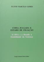 Coisa julgada e estado de filiacao: o da e o desaf