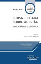 Coisa Julgada Sobre Questão - RT - Revista dos Tribunais