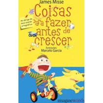 Coisas pra fazer antes de crescer