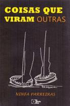 Coisas Que Viram Outras - IN MEDIA RES EDITORA