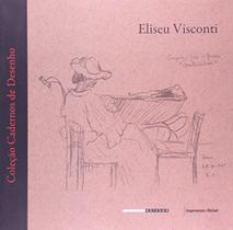 Col. Cadernos de Desenho - Eliseu Vinconti -