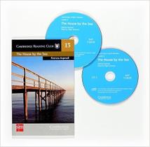 Col. Cambridge Reading Club - Vol 13 - The House by the Sea (Livro + CD) Col. Cambridge Reading Club - Vol 13 - The House by the Sea (Livro + CD)