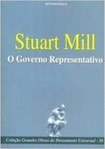 Col. Grandes Obras Pensam Universal - Stuart Mill Col. Grandes Obras Pensam Universal - Stuart Mill