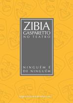 Col. Teatro - Ninguem E De Ninguem - Vida E Consciencia Col. Teatro - Ninguem E De Ninguem - Vida E Consciencia