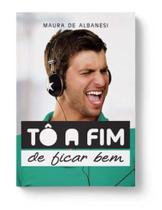 Col. to a fim de ficar bem Col. to a fim de ficar bem