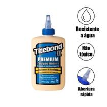 Cola Adesivo Titebond II Premiun Para Madeira 258 Gramas
