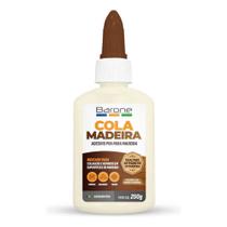 Cola Para Madeira Colagens e Reparos Barone 250g Cola Para Madeira Colagens e Reparos Barone 250g