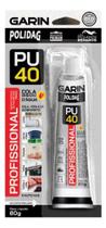 Cola Pu 40 Profissional Cinza 80g Polidag - Garin