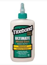 Cola Titebond Adesivo TB III Ultimate Wodd Glue 237ml