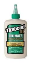 Cola Titebond Tb Iii Ultimate Wood Glue 263g