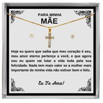 Colar Conjunto Kit Presente Dia Das Mães Pingente Crucifixo + Brincos + Mensagem