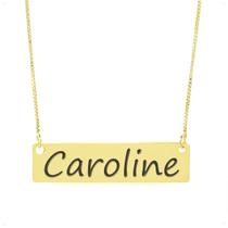 Colar Nome Personalizado Chapinha Gravação Caroline Banhado Ouro 18K - 999004260 Colar Nome Personalizado Chapinha Gravação Caroline Banhado Ouro 18K - 999004260