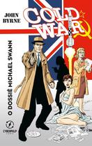 Cold War HQ John Byrne Cold War HQ John Byrne