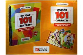 Coleção 101 Cartazes - Trabalhando Cartazes na sala de Aula - Rideel