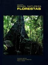 Coleção Brasil Natureza Florestas - IMPRENSA OFICIAL Coleção Brasil Natureza Florestas - IMPRENSA OFICIAL
