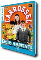 Coleção Carrossel - Meio Ambiente