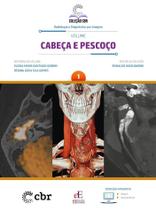 Coleção CBR Volume 1 Cabeça E Pescoço - EDITORA DOS EDITORES EIRELI - ADMINISTRATIVO Coleção CBR Volume 1 Cabeça E Pescoço - EDITORA DOS EDITORES EIRELI - ADMINISTRATIVO
