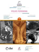Colecao Cbr Volume 11: Pelve Feminina Colecao Cbr Volume 11: Pelve Feminina