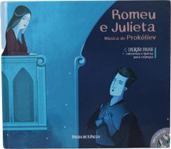 Coleção Concertos e Óperas para Crianças - Romeu e Julieta