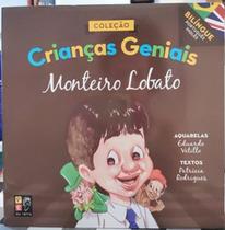 Coleção Crianças Geniais: Monteiro Lobato - PE DA LETRA