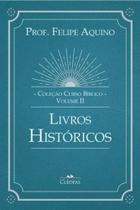 Coleção Curso Bíblico - Vol. II: Livros Históricos