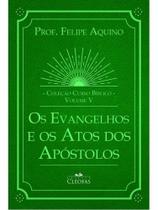 Coleção curso bíblico - vol. v: os evangelhos e os atos dos apóstolos