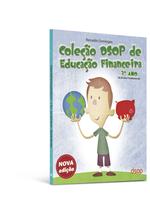 Coleção DSOP de Educação Financeira - Revisada - Fund. I - Ano 03 - Aluno (3ª Edição) - Editora DSOP