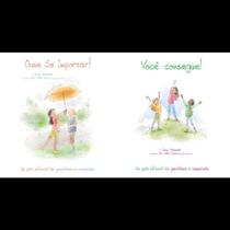 COLEÇÃO ENCONTRE: OUSE SE IMPORTAR! e VOCÊ CONSEGUE!