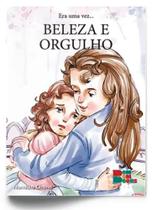 Coleção Era Uma Vez: Beleza e Orgulho - Cedic