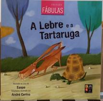 Colecao fabulas - a lebre e a tartaruga - PE DA LETRA