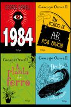 Coleção george orwell - 4 volumes: 1984 + a planta de ferro + dentro da baleia + um pouco de ar, por favor
