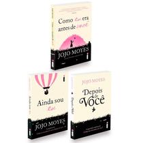 Coleção Jojo Moyes, Como Eu Era Antes De Você, 3 Livros
