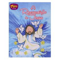Coleção Mini Bíblicos - A Ressurreição de Jesus - Todolivro