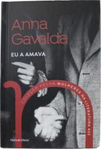 Coleção mulheres na literatura - eu a amava - Folha de S. Paulo