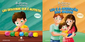 Coleção O Autismo Na Infância: Leo descobre que é autista + Léo e a aceitação dos amigos - Blu Editora