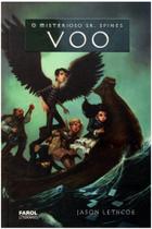Coleção o misterioso sr. spines: voo - vol. 2 - Farol Literario