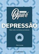 Coleção - o Que É Depressão