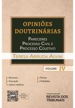 Coleção Opiniões Doutrinárias Volume IV - 2ª Edição (2021) - RT - Revista dos Tribunais