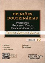 Coleção Opiniões Doutrinárias Volume IV - 2ª Edição (2021) - RT - Revista dos Tribunais