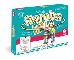 Coleção Pedagógica Samba Lelê 9 Anos - Atividades para o Aluno - EDITORA RIDEEL