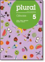 Coleção Plural - Ciências - 5º Ano